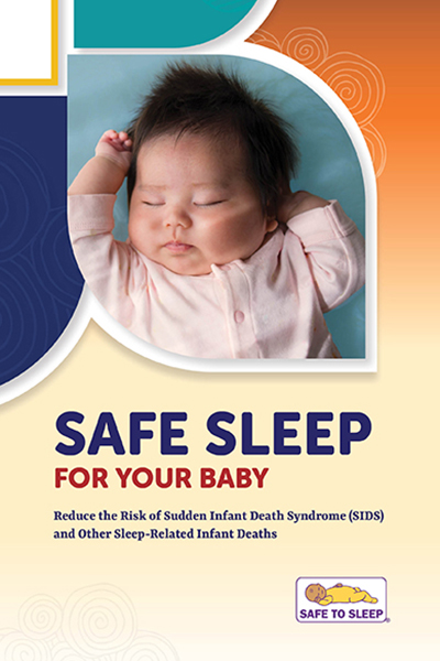 Order, Print, and Download Materials | Safe to Sleep®